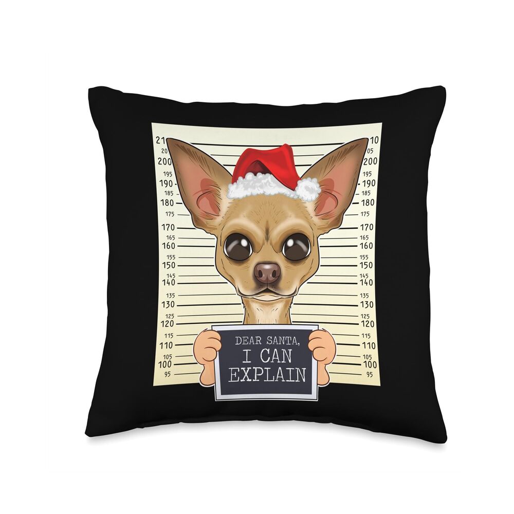 2653 Dear Santa I Can Explain - Funny Christmas Chihuahua Throw Pillow